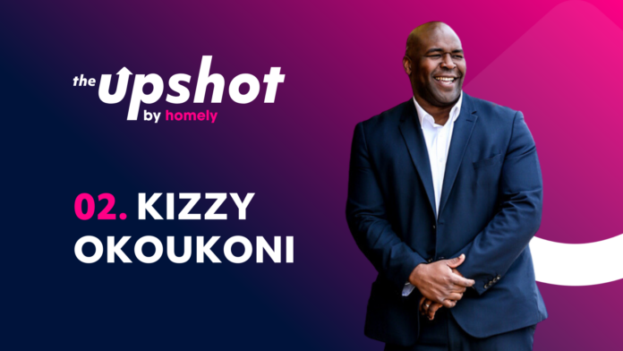 The upshot podcast by homely episode 2 with kizzy okoukoni